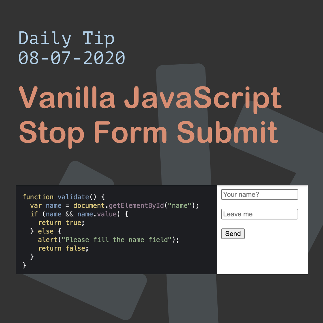 Vanilla JavaScript Stop Form Submit