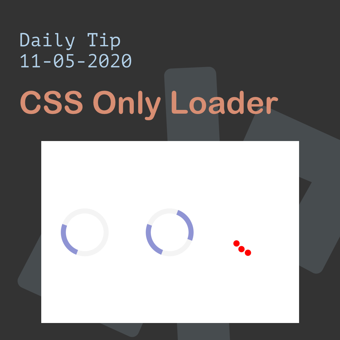 CSS Only Loader