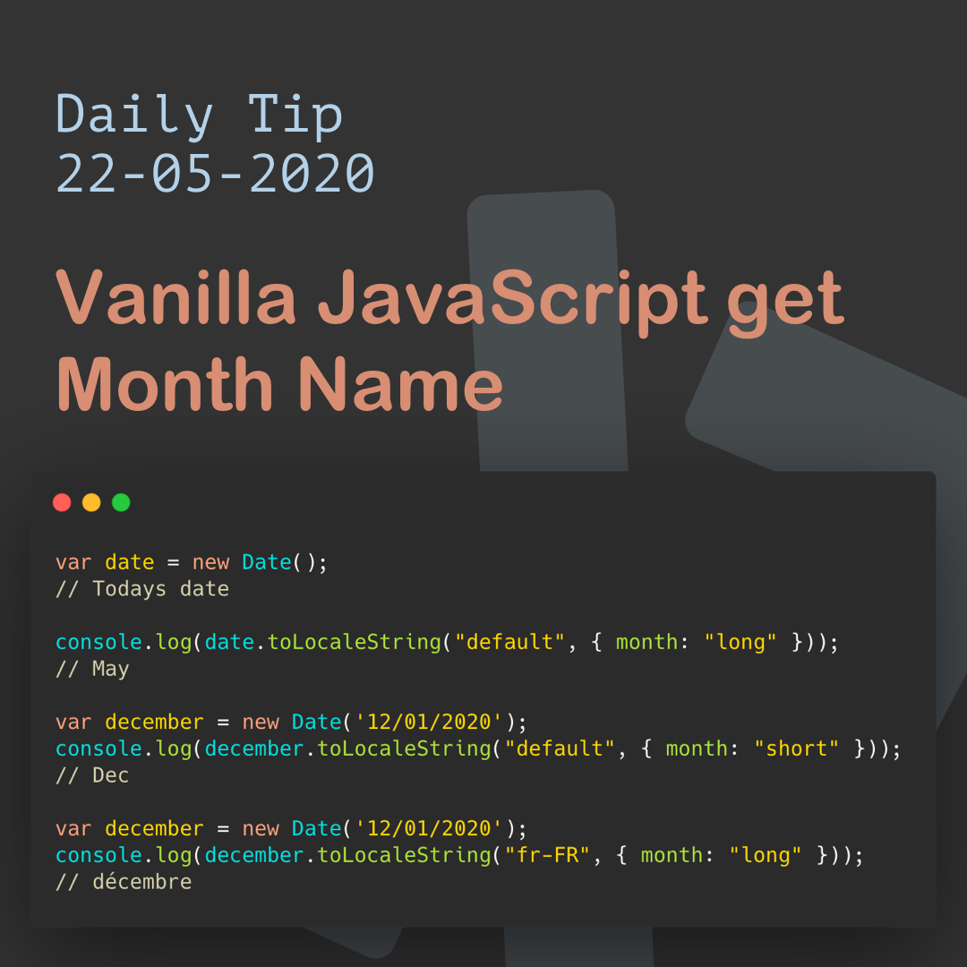 Vanilla JavaScript get Month Name