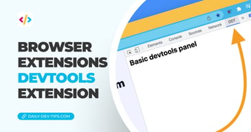Browser extensions -  DevTools extension