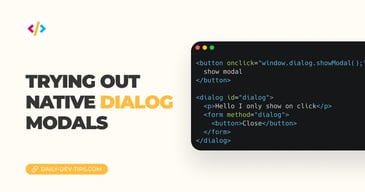 Trying out native dialog modals