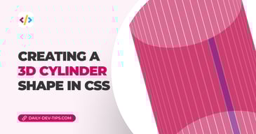 Creating a 3D Cylinder shape in CSS