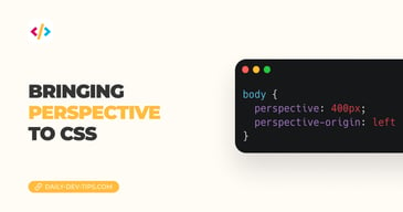 Bringing perspective to CSS