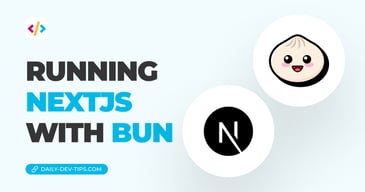 Running NextJS with Bun