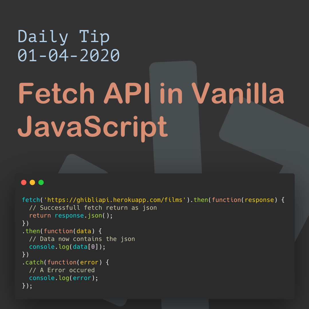 Fetch API in Vanilla JavaScript