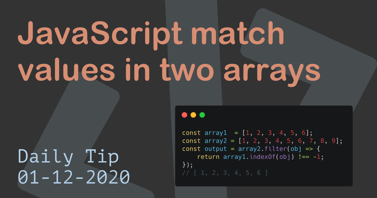 JavaScript match values in two arrays