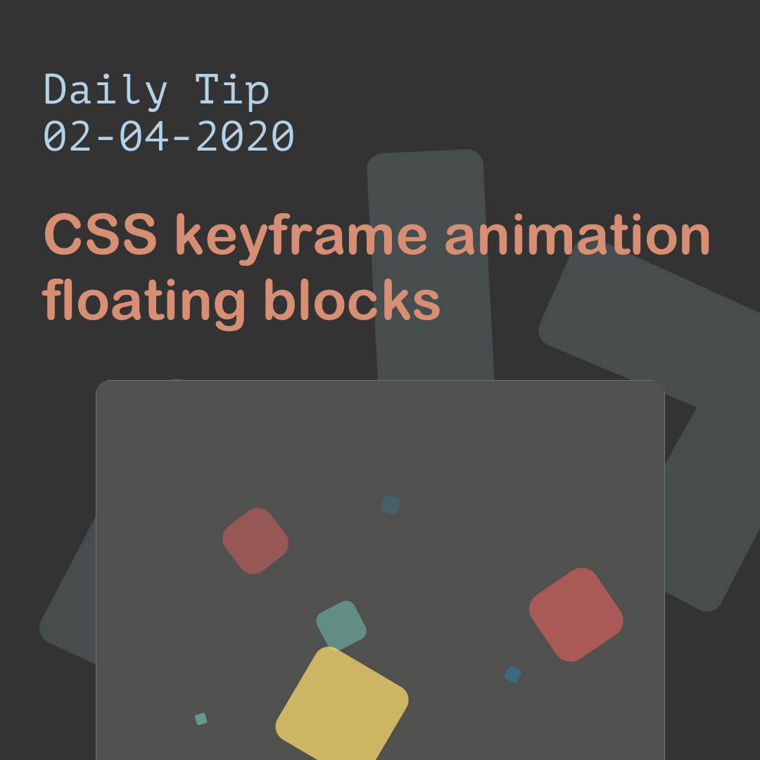 CSS keyframe animation floating blocks