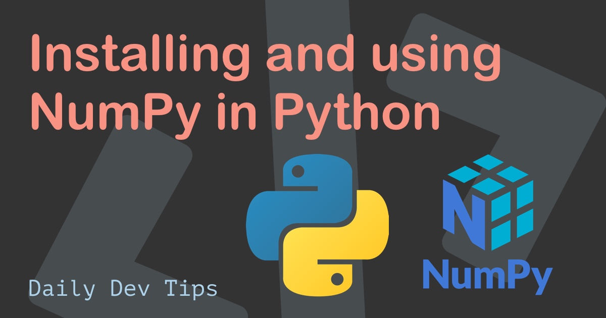 Installing and using NumPy in Python