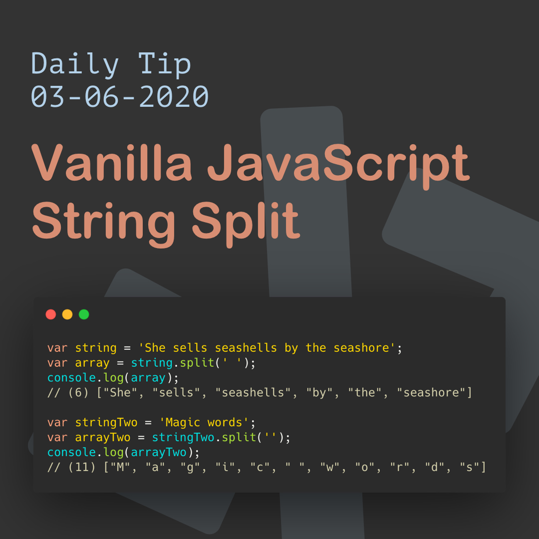 Vanilla JavaScript String Split