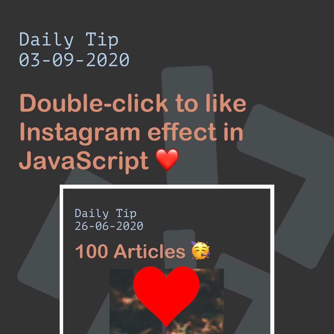 Double-click to like Instagram effect in JavaScript ❤️