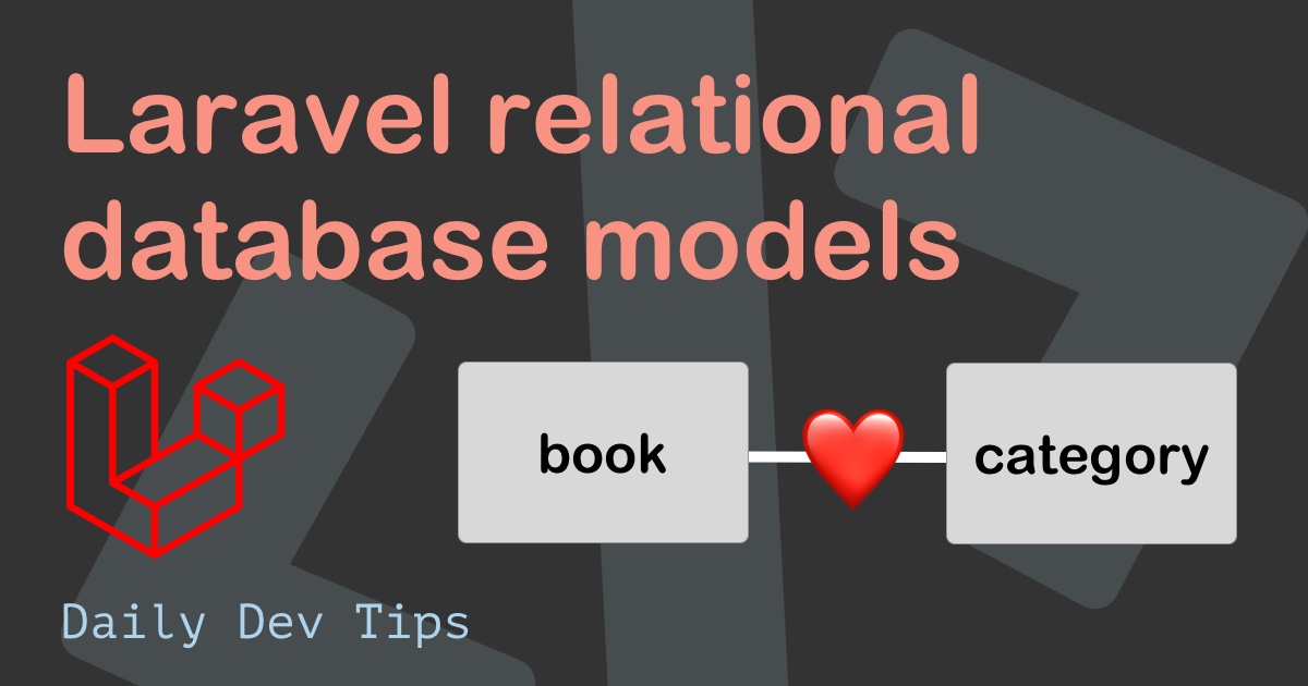 Laravel relational database models