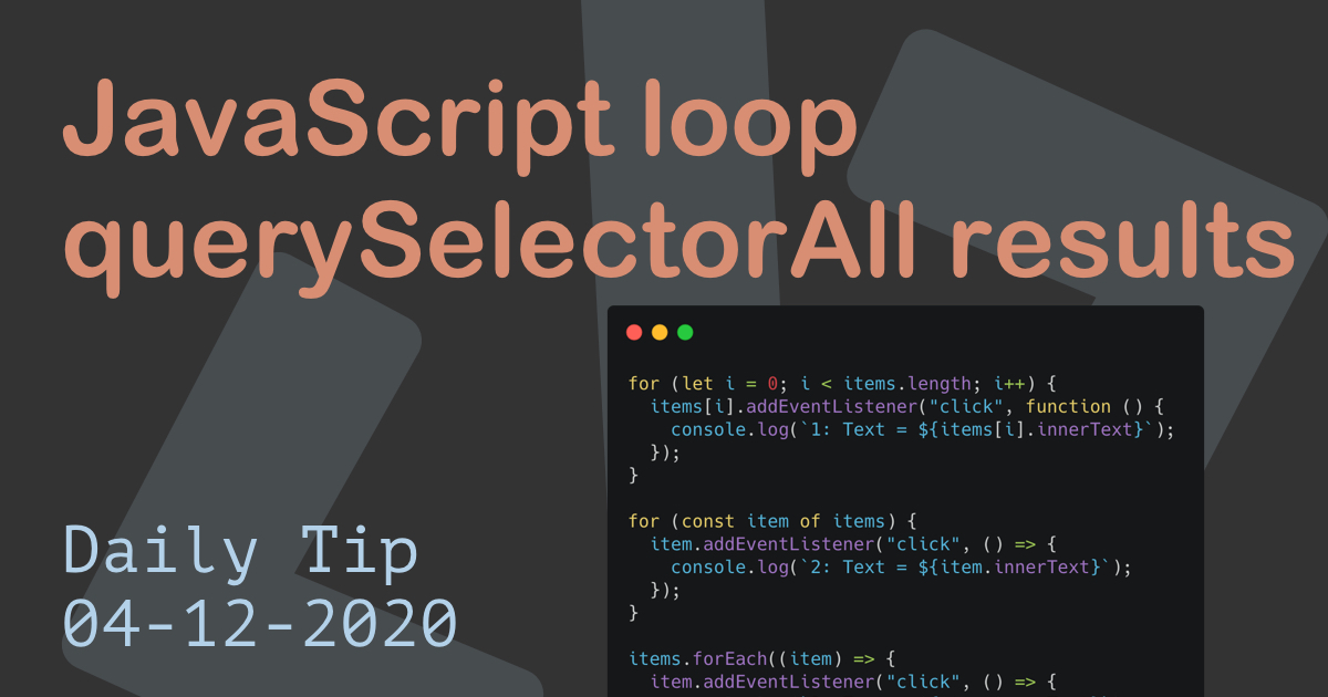 JavaScript loop querySelectorAll results