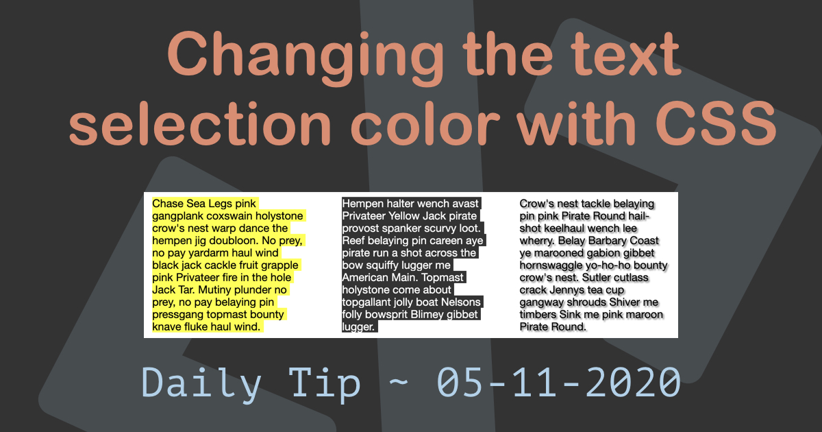 Changing the text selection color with CSS