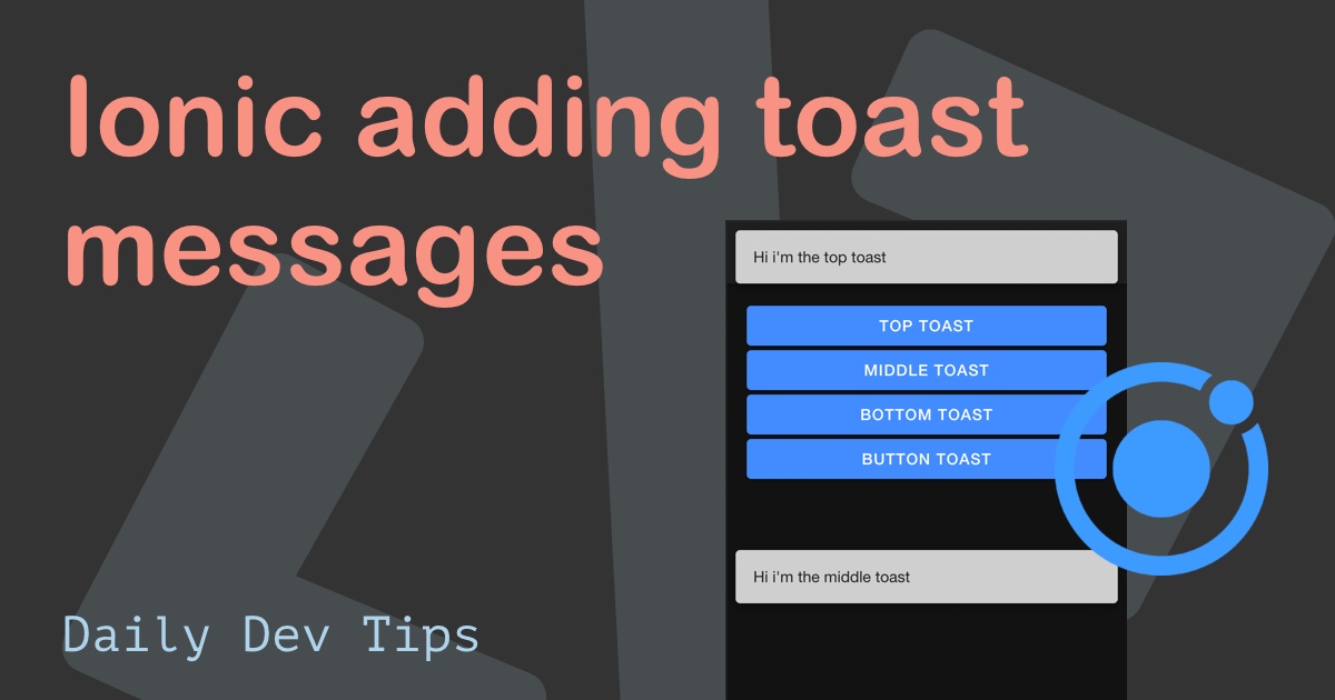 Ionic adding toast messages