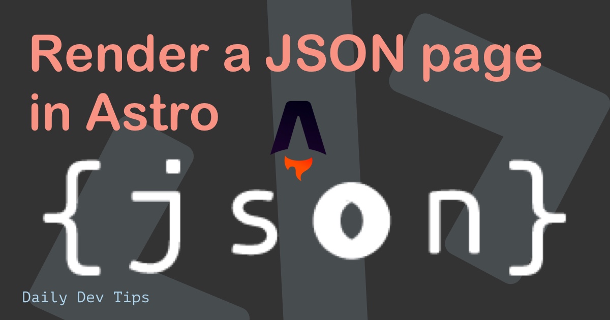 Render a JSON page in Astro