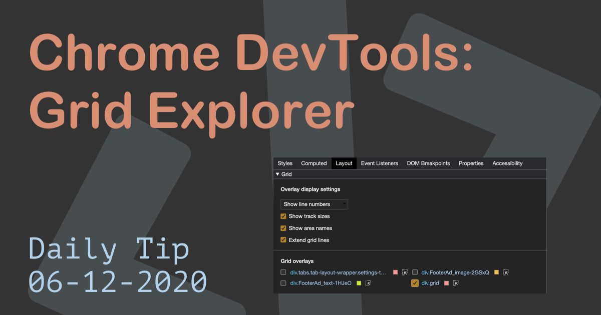 Chrome DevTools: Grid Explorer