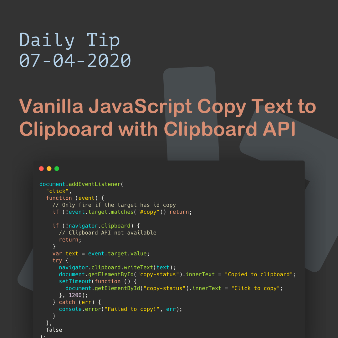 Vanilla JavaScript Copy Text with the Clipboard API