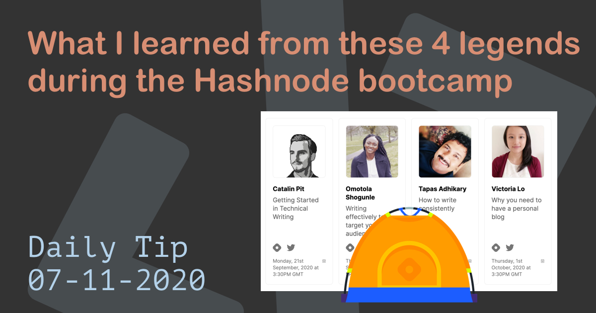 What I learned from these 4 legends during the Hashnode bootcamp