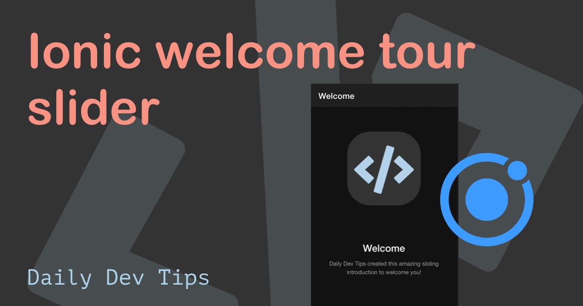 Ionic welcome tour slider