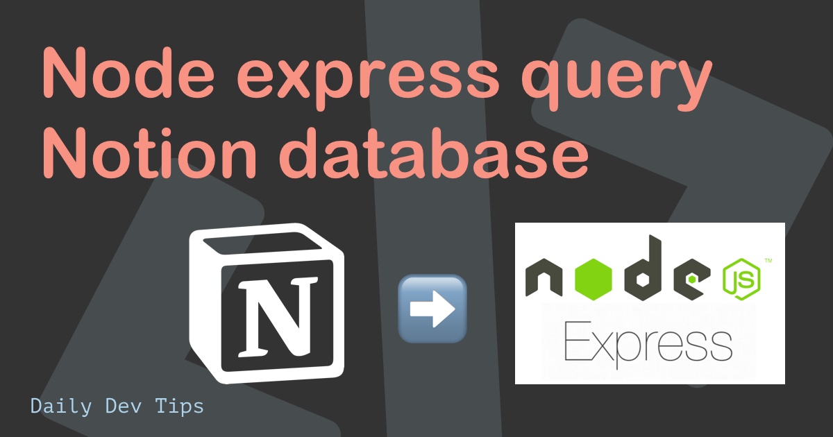 Node express query Notion database