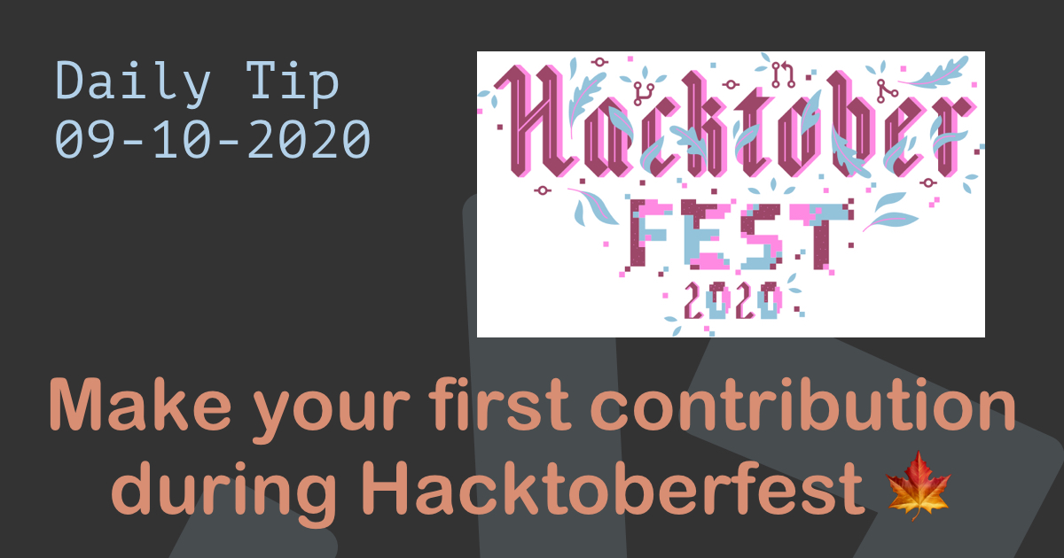 Make your first contribution during Hacktoberfest 🍁