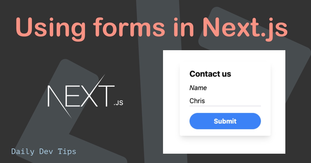 How to use forms in Next.js