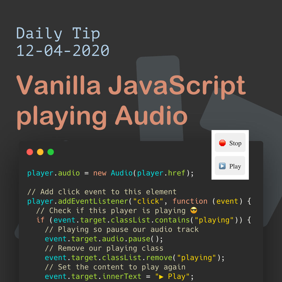 Vanilla JavaScript playing Audio