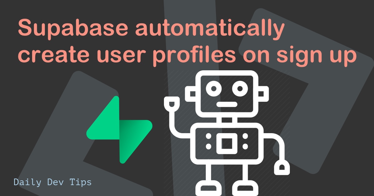 Supabase automatically create user profiles on sign up