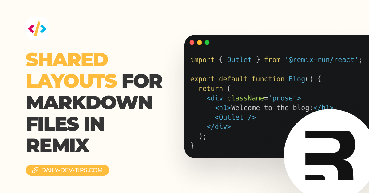 Shared layouts for markdown files in Remix