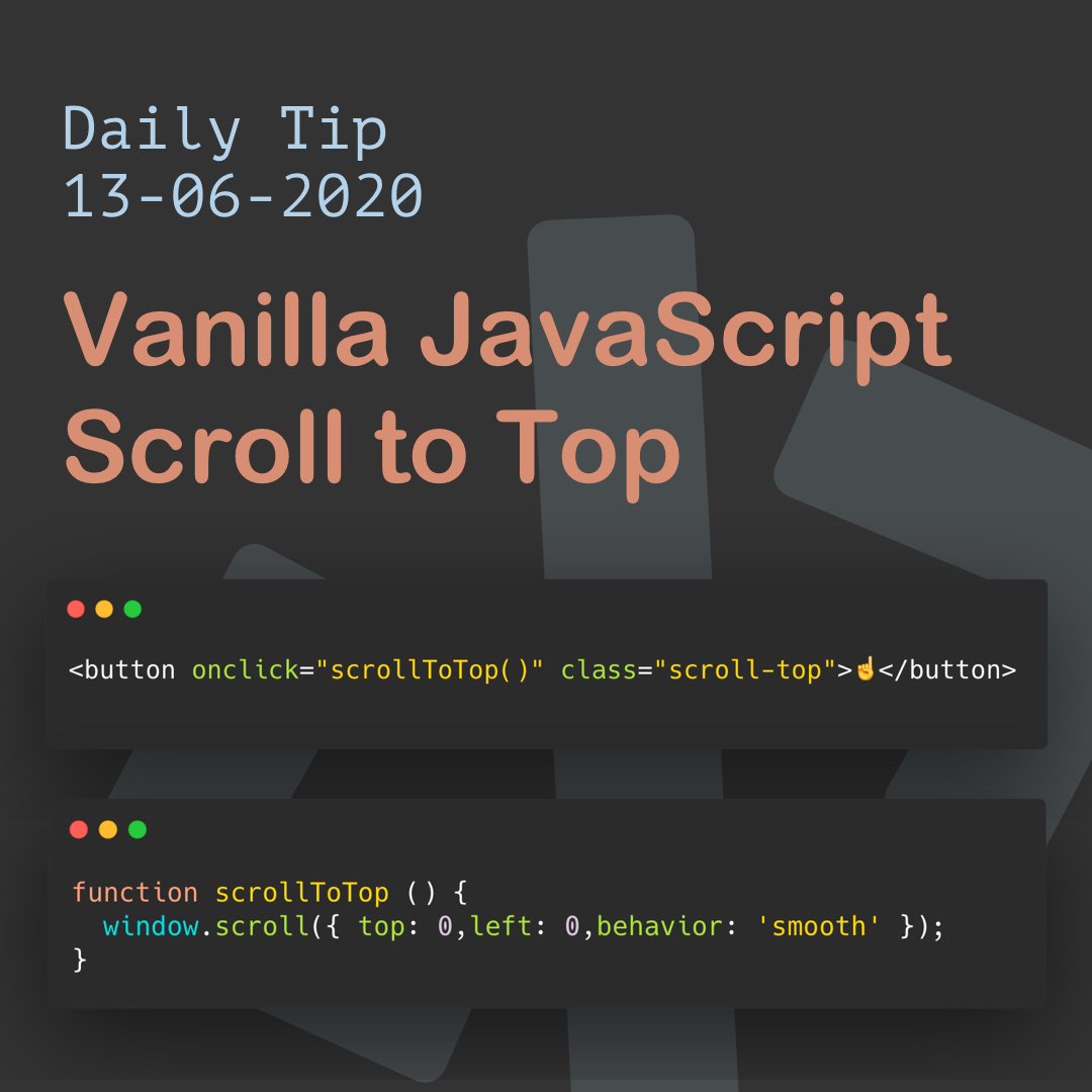 Vanilla JavaScript Scroll to Top