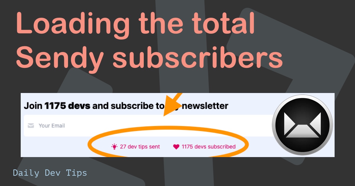 Loading the total Sendy subscribers