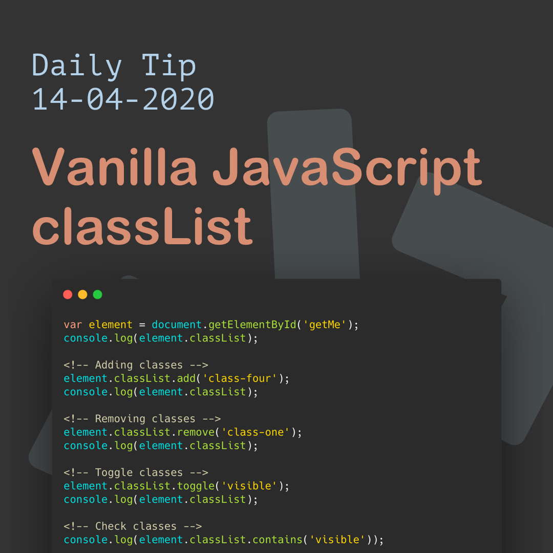 Vanilla JS classLists: Add, Remove & Toggle