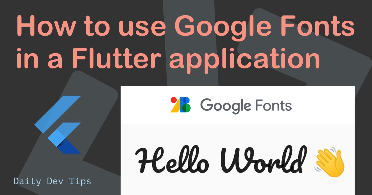 How to use Google Fonts in a Flutter application