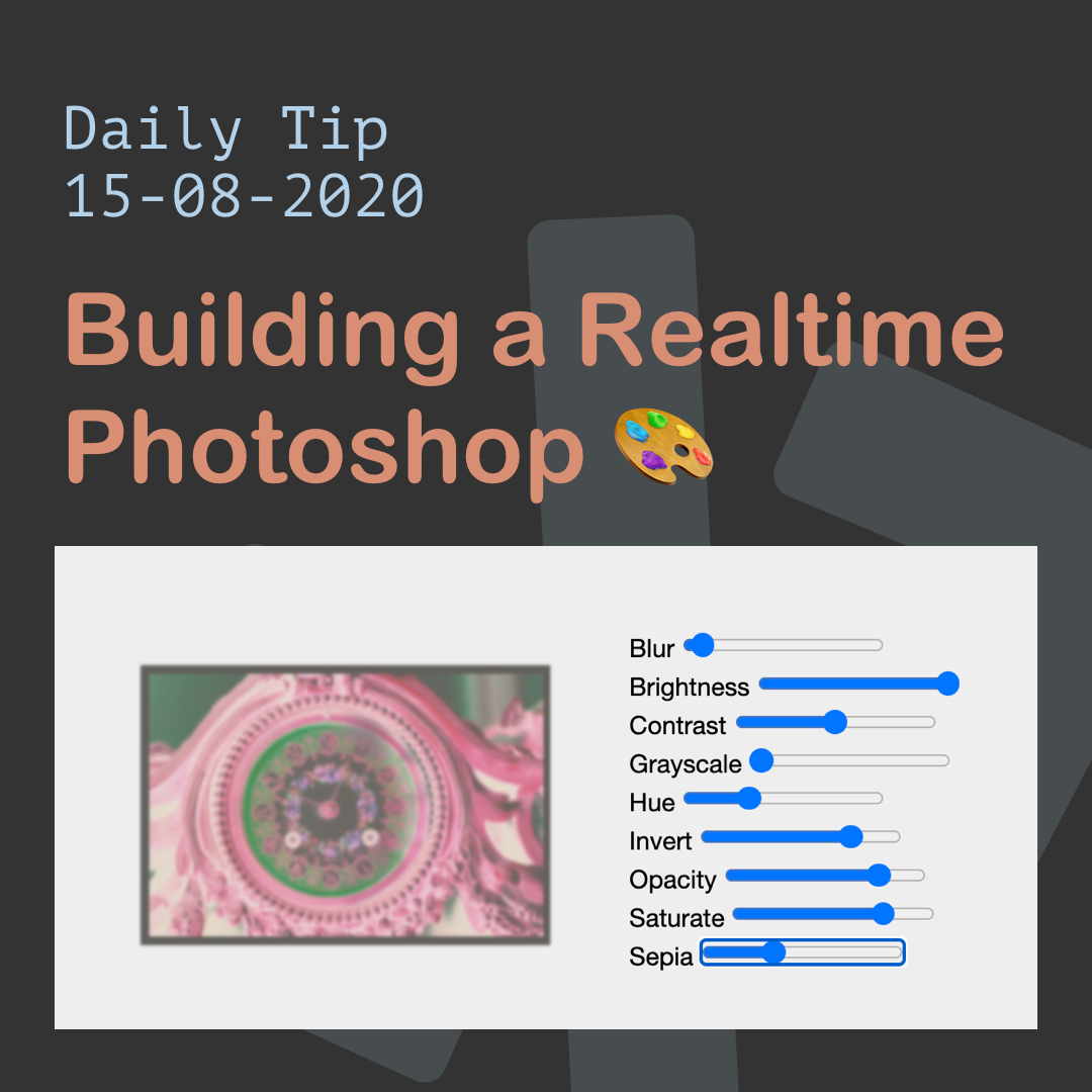 Building a Realtime Photoshop 🎨