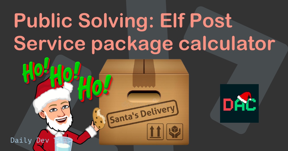 Public Solving: Elf Post Service package calculator