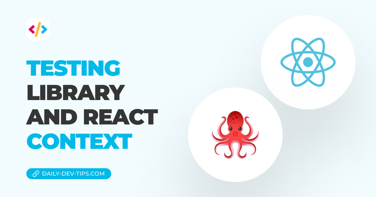 Testing library and React context