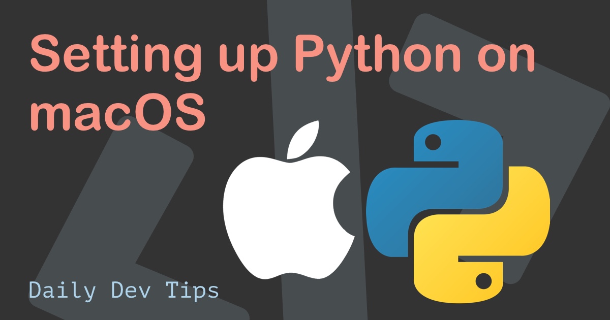 Setting up Python on macOS