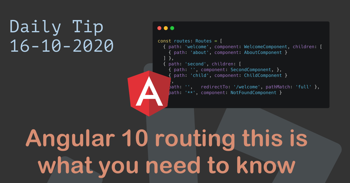 Angular 10 routing this is what you need to know