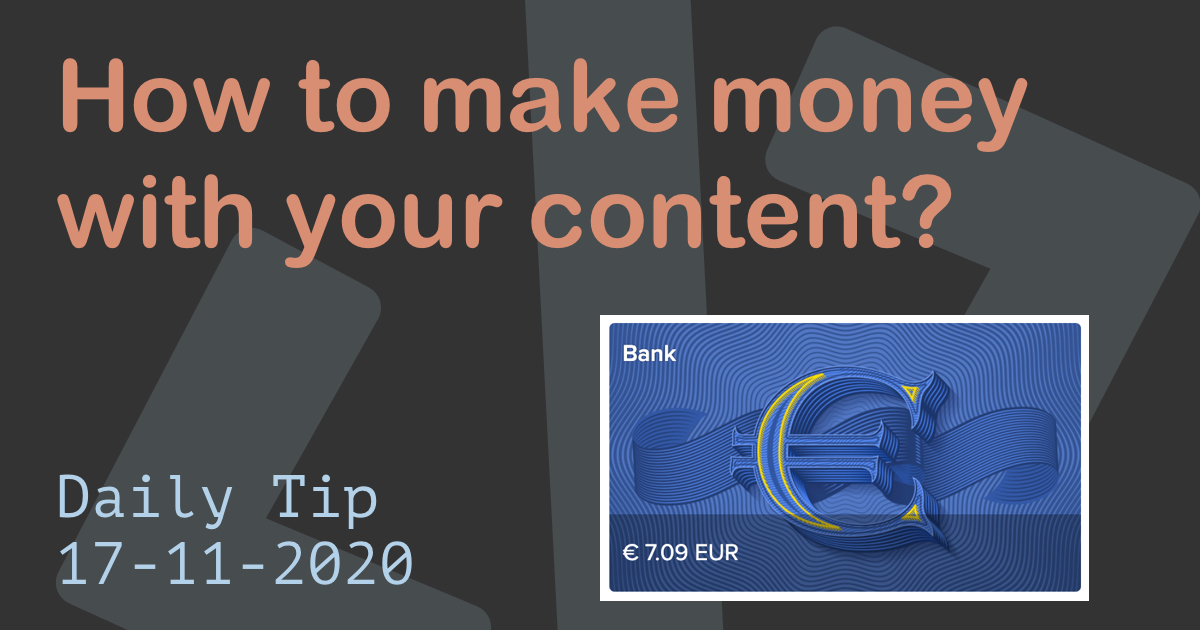 How to make money with your content?