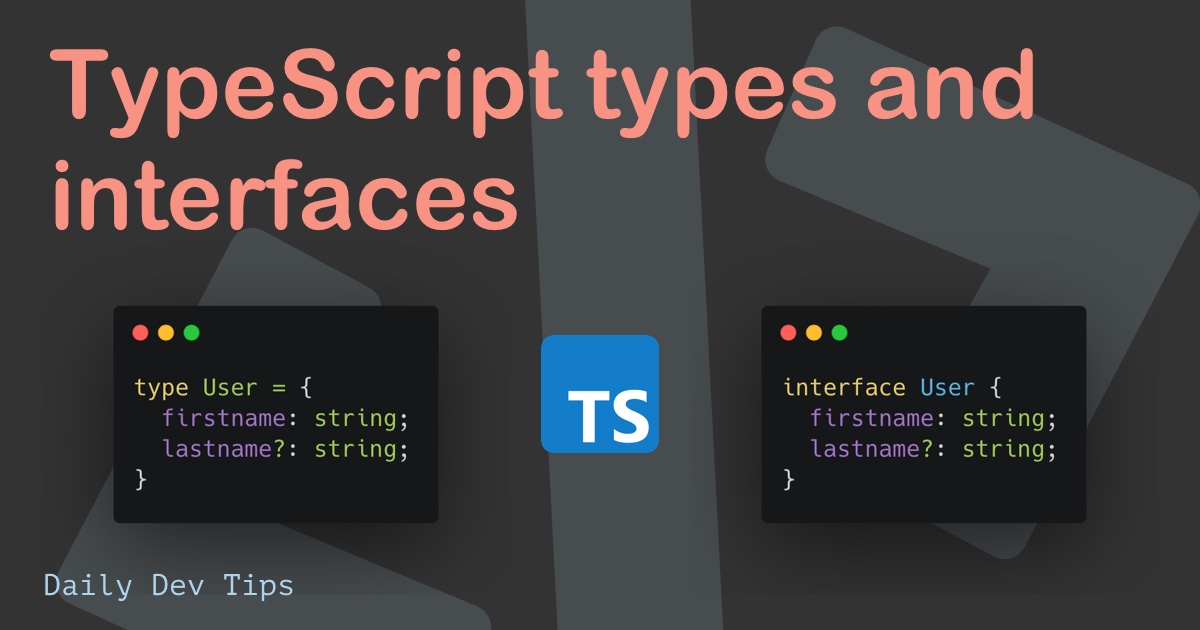 TypeScript: the difference between interface and type - Wisdom Geek