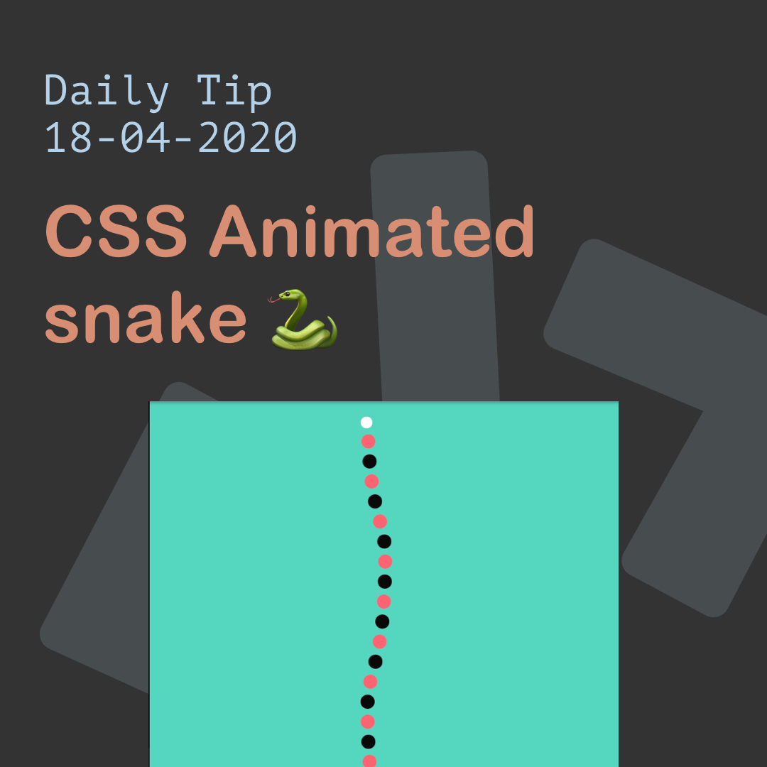 CSS Animated snake 🐍