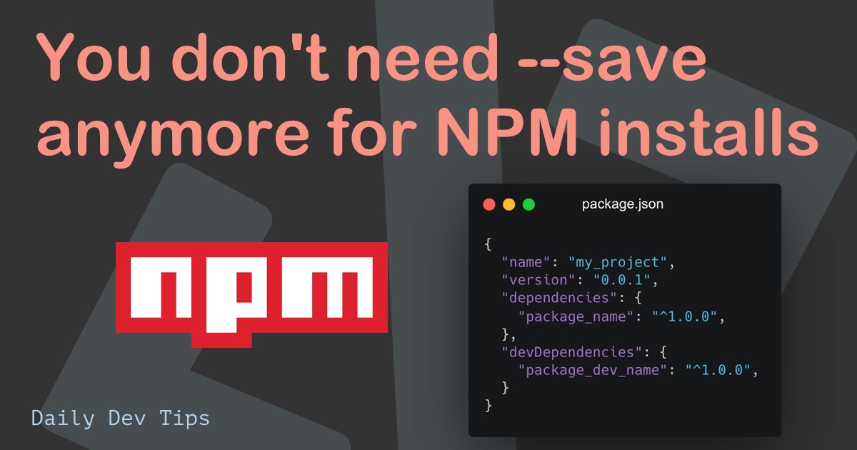 You don't need --save anymore for NPM installs