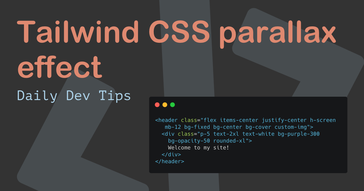 Tailwind CSS parallax effect
