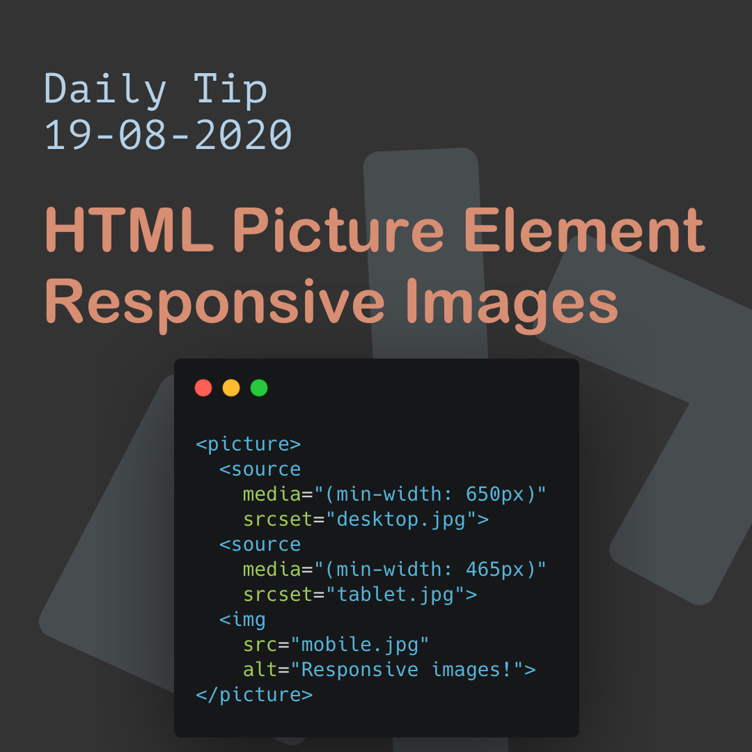 HTML Picture Element Responsive Images