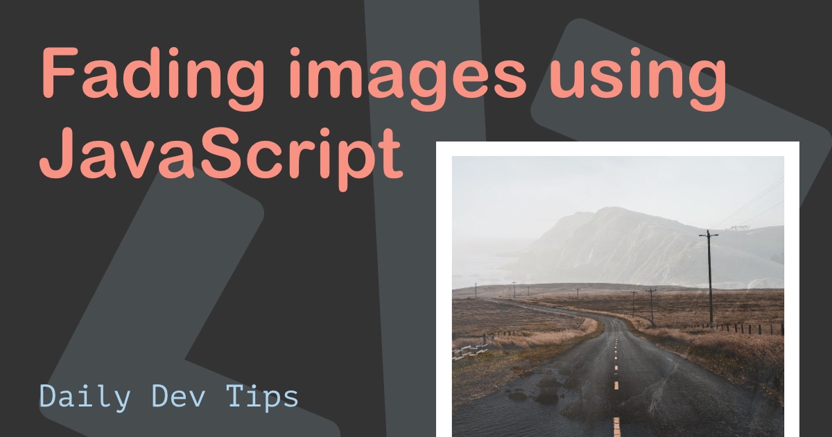 Fading images using JavaScript