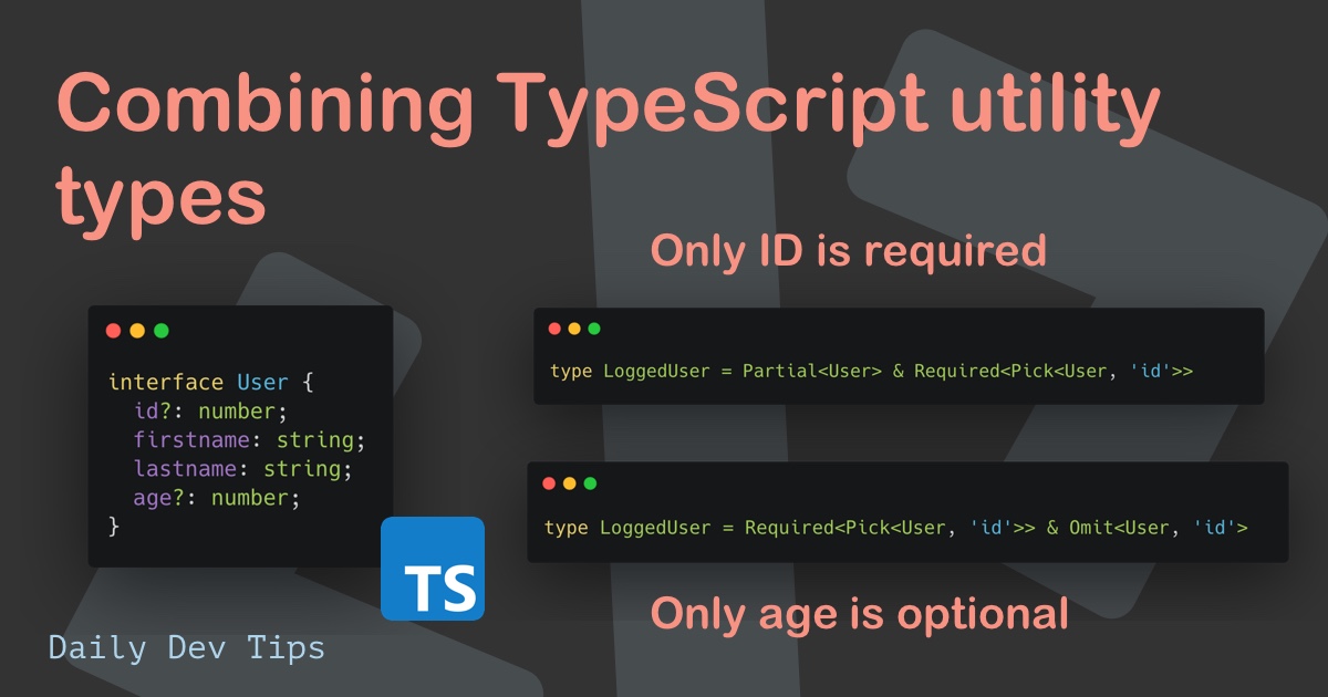 Combining TypeScript utility types