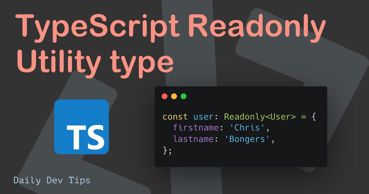TypeScript Readonly Utility type