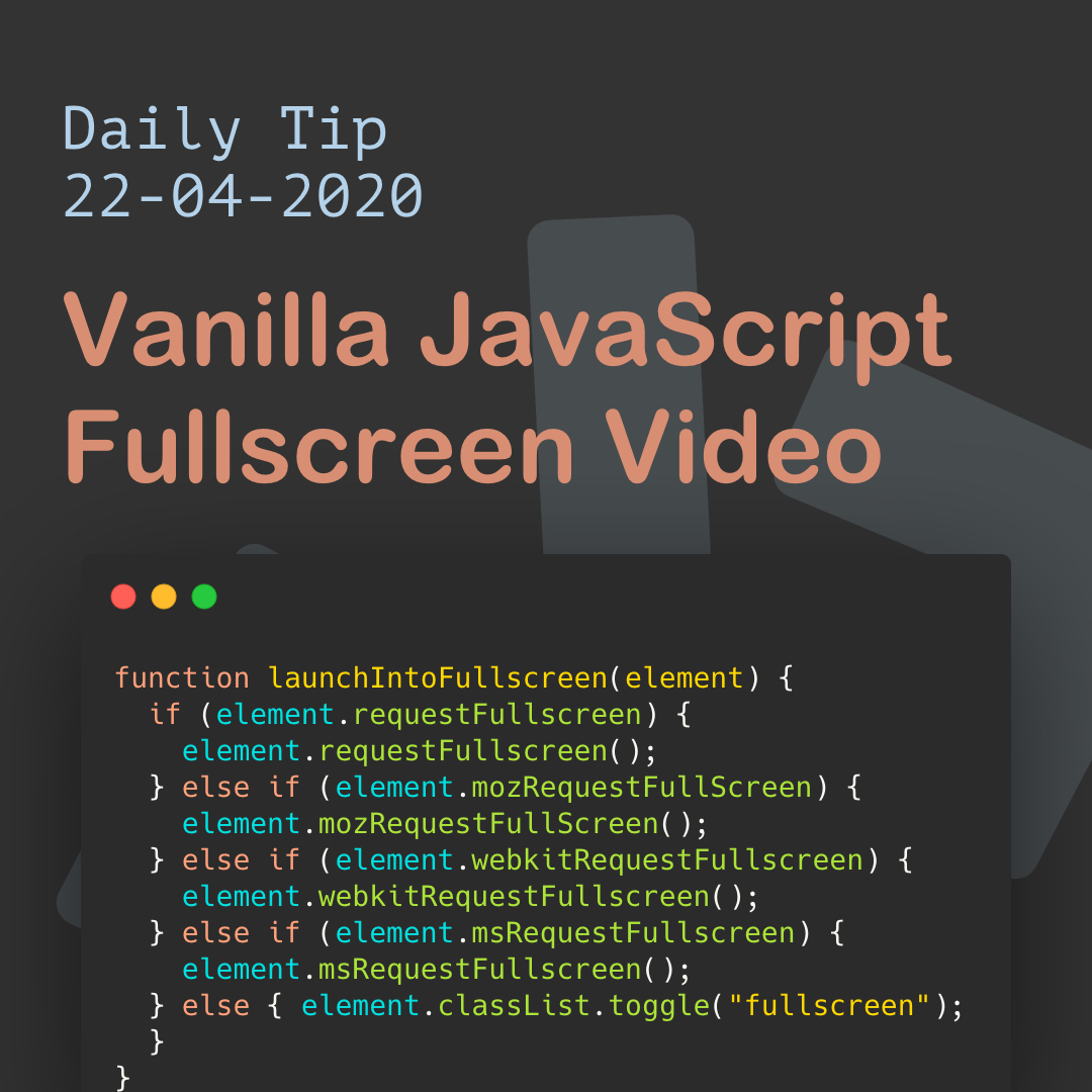 Vanilla JavaScript Fullscreen Video