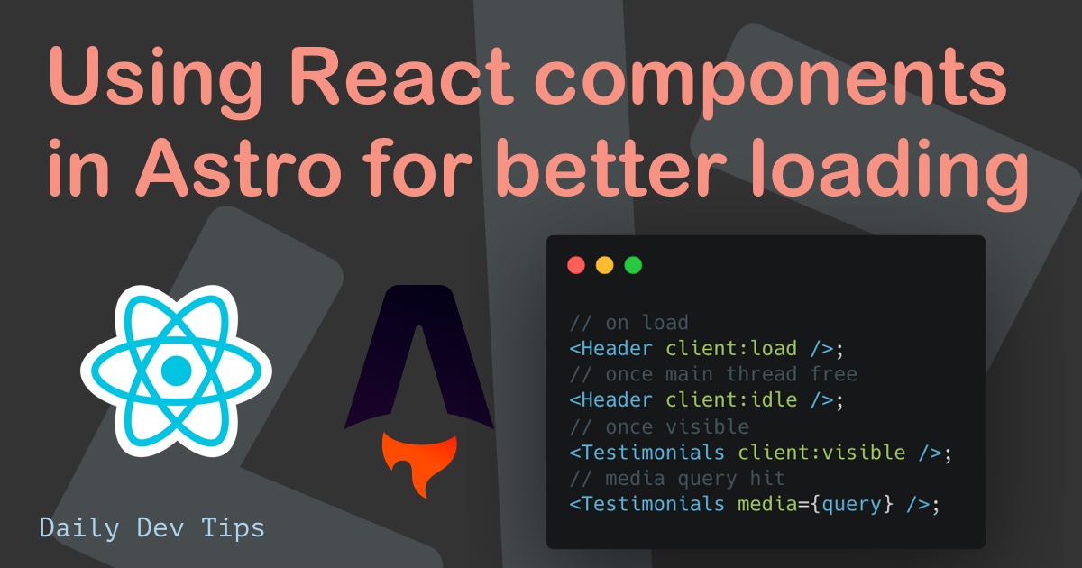 Using React components in Astro for better loading