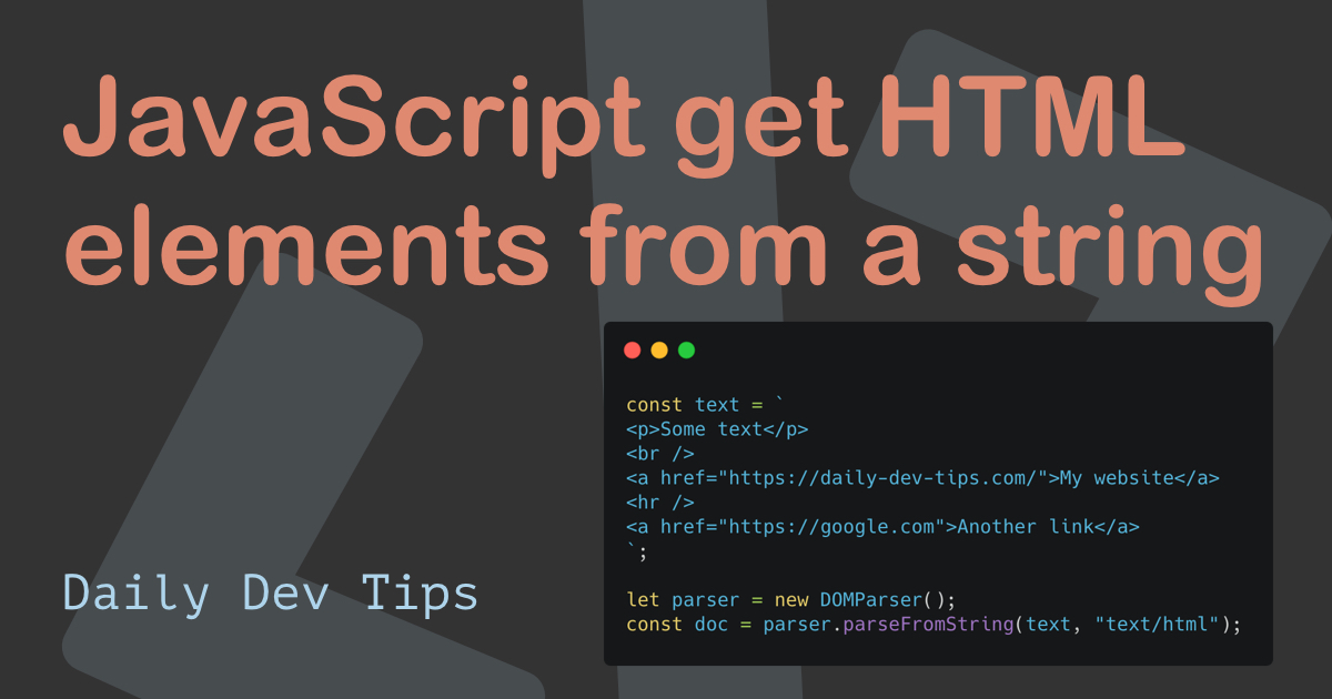 JavaScript get HTML elements from a string